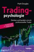Douglas |  Tradingpsychologie | eBook | Sack Fachmedien