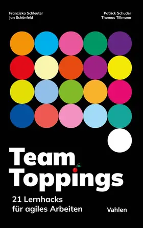 Schleuter / Schuder / Schönfeld | Team Toppings | Buch | 978-3-8006-7193-9 | sack.de