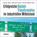 Wess / Finkler / Müller-Seitz |  Erfolgreiche digitale Transformation im industriellen Mittelstand | eBook | Sack Fachmedien