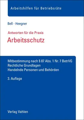 Bell / Heegner |  Arbeitsschutz | Buch |  Sack Fachmedien