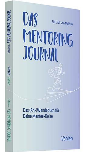 Schlimm | Das Mentoring Journal | Buch | 978-3-8006-7263-9 | sack.de