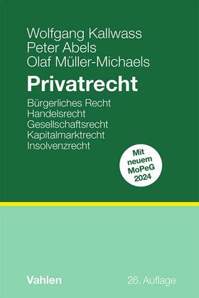 Kallwass / Abels / Müller-Michaels |  Privatrecht | Buch |  Sack Fachmedien