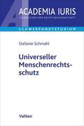 Schmahl |  Universeller Menschenrechtsschutz | Buch |  Sack Fachmedien