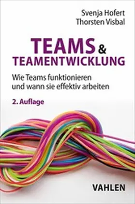 Hofert / Visbal |  Teams & Teamentwicklung | eBook | Sack Fachmedien