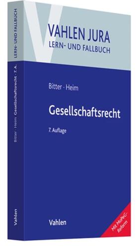 Bitter / Heim | Gesellschaftsrecht | Buch | 978-3-8006-7396-4 | sack.de