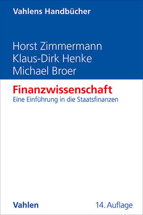 Zimmermann / Henke / Broer |  Finanzwissenschaft | Buch |  Sack Fachmedien