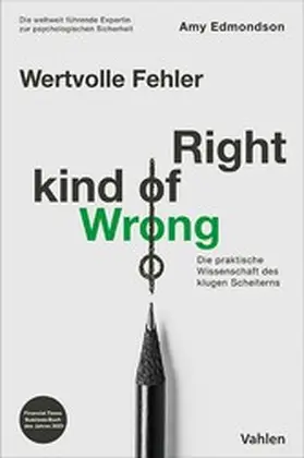 Edmondson |  Wertvolle Fehler - Right Kind of Wrong | eBook | Sack Fachmedien