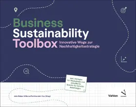 Weber / Farkhondeh-Hoy |  Business Sustainability Toolbox | Buch |  Sack Fachmedien