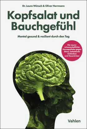 Wünsch / Herrmann |  Kopfsalat und Bauchgefühl | Buch |  Sack Fachmedien