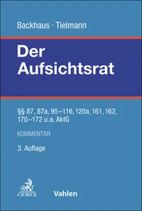 Backhaus / Tielmann |  Der Aufsichtsrat | Buch |  Sack Fachmedien