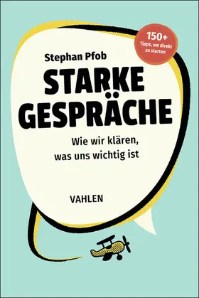 Pfob |  Starke Gespräche | Buch |  Sack Fachmedien