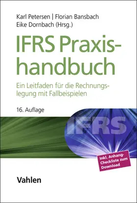 Petersen / Bansbach / Dornbach |  IFRS Praxishandbuch | Buch |  Sack Fachmedien