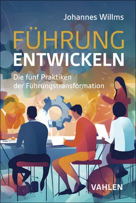Willms |  Führung entwickeln | Buch |  Sack Fachmedien