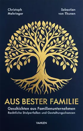 Mehringer / Thunen |  Aus bester Familie | Buch |  Sack Fachmedien