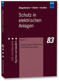 Biegelmeier / Kiefer / Krefter |  Schutz in elektrischen Anlagen 4 | Buch |  Sack Fachmedien