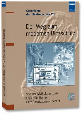 Hasse / VDE-Ausschuss Geschichte der Elektrotechnik / Ausschuss für Blitzschutz und Blitzforschung (ABB) im VDE |  Der Weg zum modernen Blitzschutz | Buch |  Sack Fachmedien