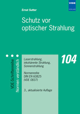 Sutter | Schutz vor optischer Strahlung | Buch | 978-3-8007-3072-8 | sack.de