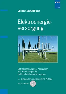 Schlabbach |  Elektroenergieversorgung | Buch |  Sack Fachmedien