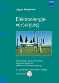 Schlabbach |  Elektroenergieversorgung | Buch |  Sack Fachmedien