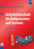 Wratil / Kieviet |  Sicherheitstechnik für Komponenten und Systeme | Buch |  Sack Fachmedien