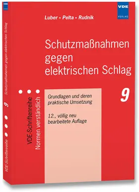 Luber / Pelta / Rudnik |  Schutzmaßnahmen gegen elektrischen Schlag | Buch |  Sack Fachmedien