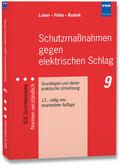 Luber / Pelta / Rudnik |  Schutzmaßnahmen gegen elektrischen Schlag | Buch |  Sack Fachmedien