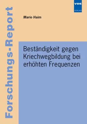 Haim |  Beständigkeit gegen Kriechwegbildung bei erhöhten Frequenzen | Buch |  Sack Fachmedien
