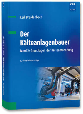 Breidenbach | Breidenbach, K: Kälteanlagenbauer 02 | Buch | 978-3-8007-3556-3 | sack.de