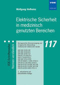 Hofheinz |  Elektrische Sicherheit in medizinisch genutzten Bereichen | Buch |  Sack Fachmedien