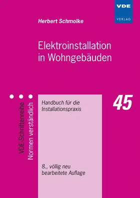 Schmolke |  Elektroinstallation in Wohngebäuden | Buch |  Sack Fachmedien