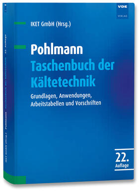 IKET GmbH |  Pohlmann Taschenbuch der Kältetechnik | Buch |  Sack Fachmedien