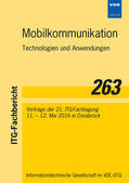  ITG-Fachbericht 263: Mobilkommunikation | Buch |  Sack Fachmedien