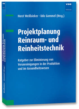 Weißsieker | Projektplanung Reinraum- und Reinheitstechnik | Buch | 978-3-8007-4292-9 | sack.de