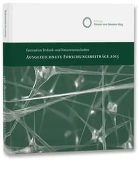 Stiftung Werner-von-Siemens-Ring |  Ausgezeichnete Forschungsbeiträge 2015 | Buch |  Sack Fachmedien