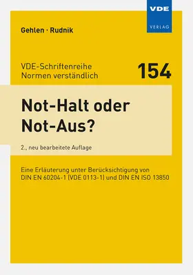 Gehlen / Rudnik |  Not-Halt oder Not-Aus? | Buch |  Sack Fachmedien
