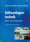 Schittenhelm / Hoffmann |  Kälteanlagentechnik | Buch |  Sack Fachmedien