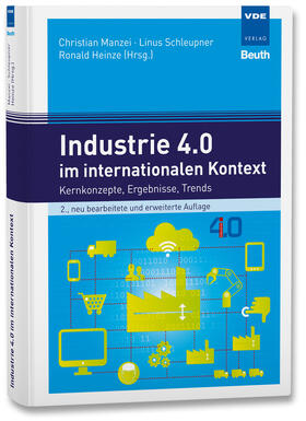 Manzei / Schleupner / Heinze | Industrie 4.0 im internationalen Kontext | Buch | 978-3-8007-4336-0 | sack.de