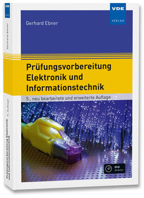 Ebner | Prüfungsvorbereitung Elektronik und Informationstechnik | Buch | 978-3-8007-4406-0 | sack.de