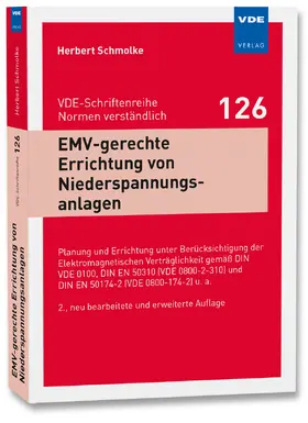 Schmolke |  EMV-gerechte Errichtung von Niederspannungsanlagen | Buch |  Sack Fachmedien