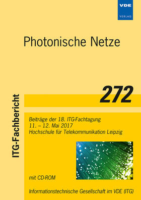 ITG-Fb. 272: Photonische Netze | Buch | 978-3-8007-4427-5 | sack.de