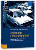 Horstmann / Döring |  Zeiten der Elektromobilität | Buch |  Sack Fachmedien