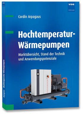 Arpagaus |  Hochtemperatur-Wärmepumpen | Buch |  Sack Fachmedien