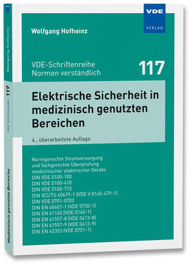 Hofheinz | Elektrische Sicherheit in medizinisch genutzten Bereichen | Buch | 978-3-8007-4745-0 | sack.de