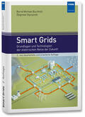 Buchholz / Styczynski |  Smart Grids | Buch |  Sack Fachmedien