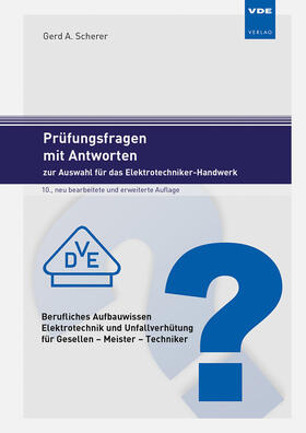 Scherer | Scherer, G: Prüfungsfragen mit Antworten zur Auswahl für das | Buch | 978-3-8007-4751-1 | sack.de