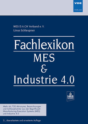 Schleupner | Fachlexikon MES & Industrie 4.0 | Buch | 978-3-8007-4804-4 | sack.de