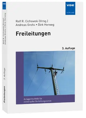Grohs / Herweg / Cichowski |  Freileitungen | Buch |  Sack Fachmedien