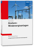 Fischer / Cichowski |  Fischer, F: Onshore-Windenergieanlagen | Buch |  Sack Fachmedien