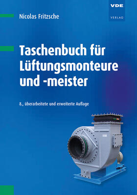 Fritzsche | Fritzsche, N: Taschenbuch für Lüftungsmonteure und -meister | Buch | sack.de