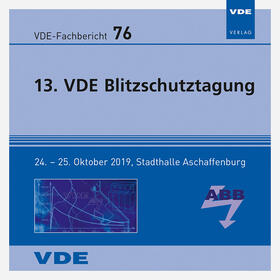 Rock | VDE-Fb. 76: 13. VDE Blitzschutztagung, CD-ROM | Sonstiges | 978-3-8007-5088-7 | sack.de